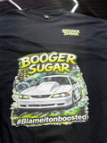 Booger Sugar T-Shirt